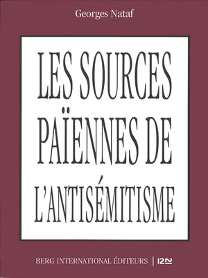 cover image of Les sources païennes de l'antisémitisme
